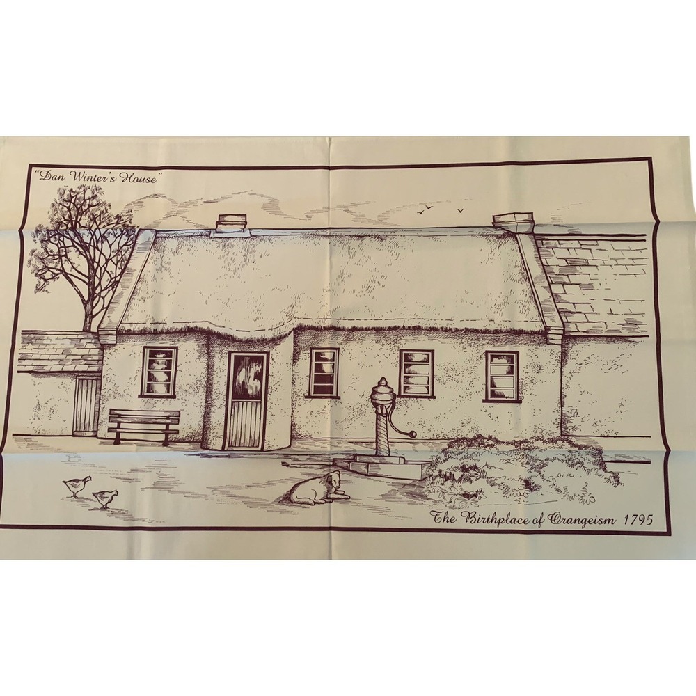 Vintage Dan Winters House 1795 Birth Place of Orangeism Tea Towel Wall Hanging